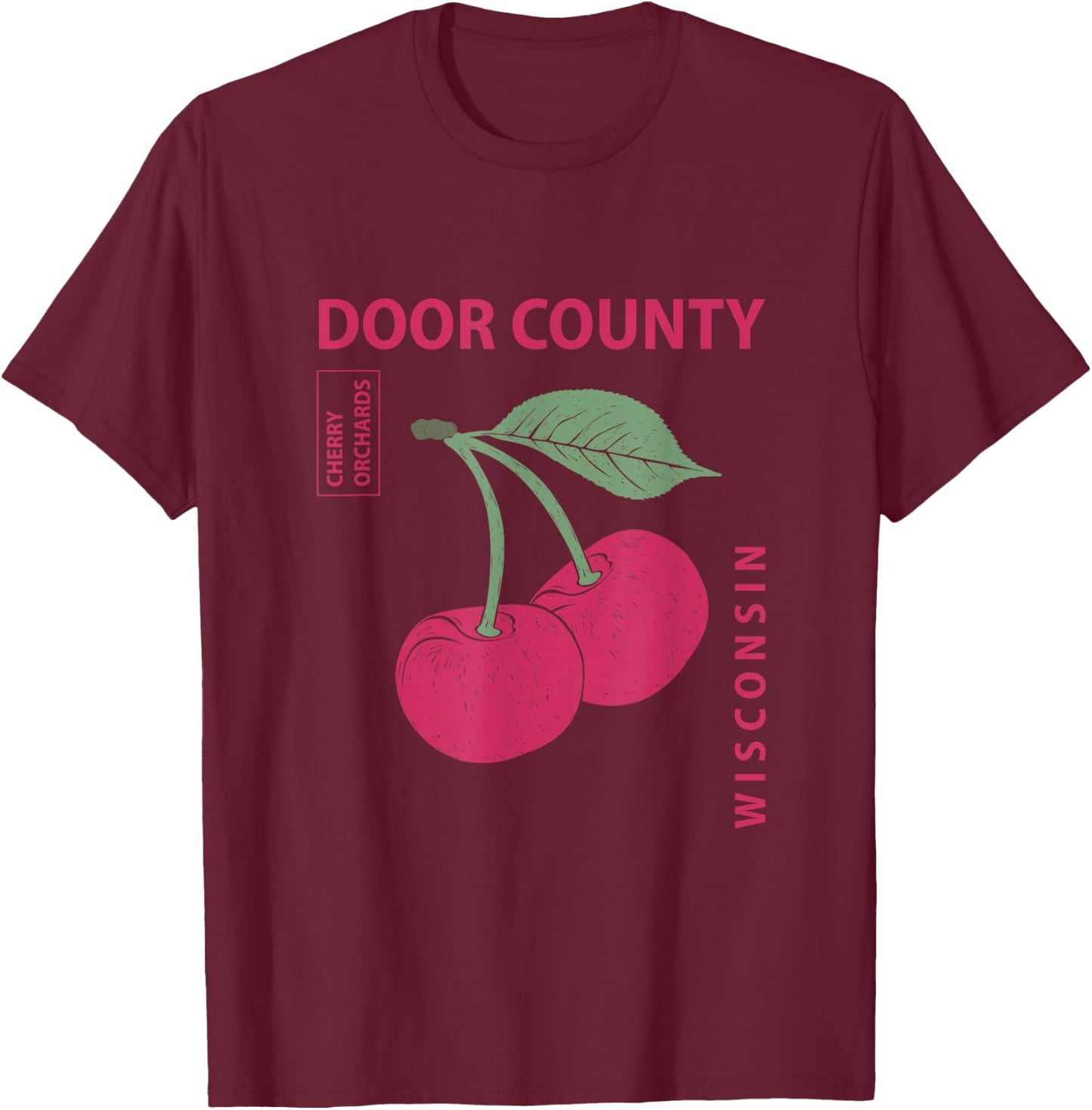 Door County Wisconsin Pink Cherries Vintage T-Shirt - T-Shirt | Maroon