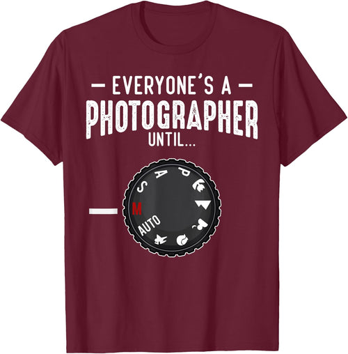 Everyone's A Photographer Until Manual Mode Funny Camera