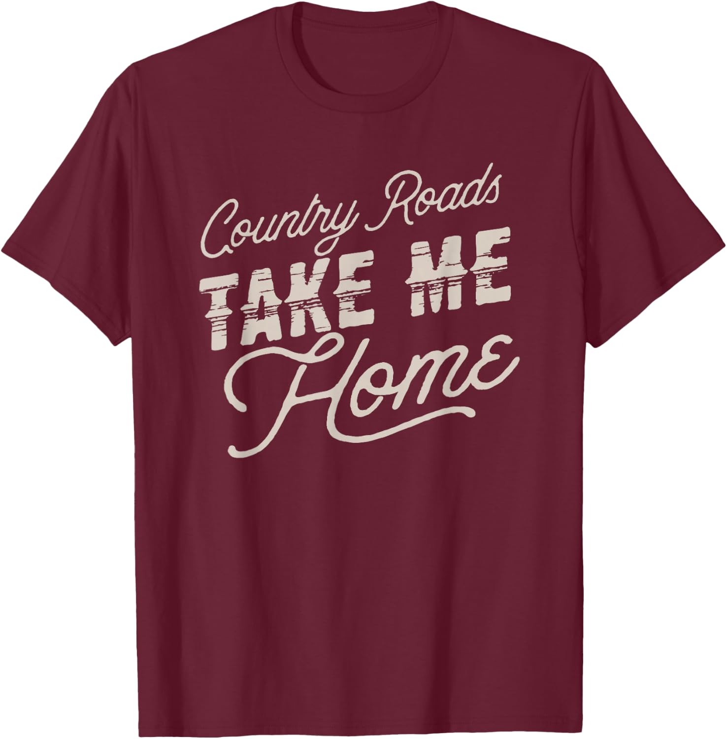 Vintage Country Roads Take me Home retro T-Shirt - T-Shirt | Maroon