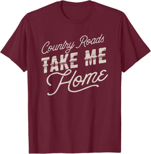 Vintage Country Roads Take me Home retro T-Shirt - T-Shirt | Maroon