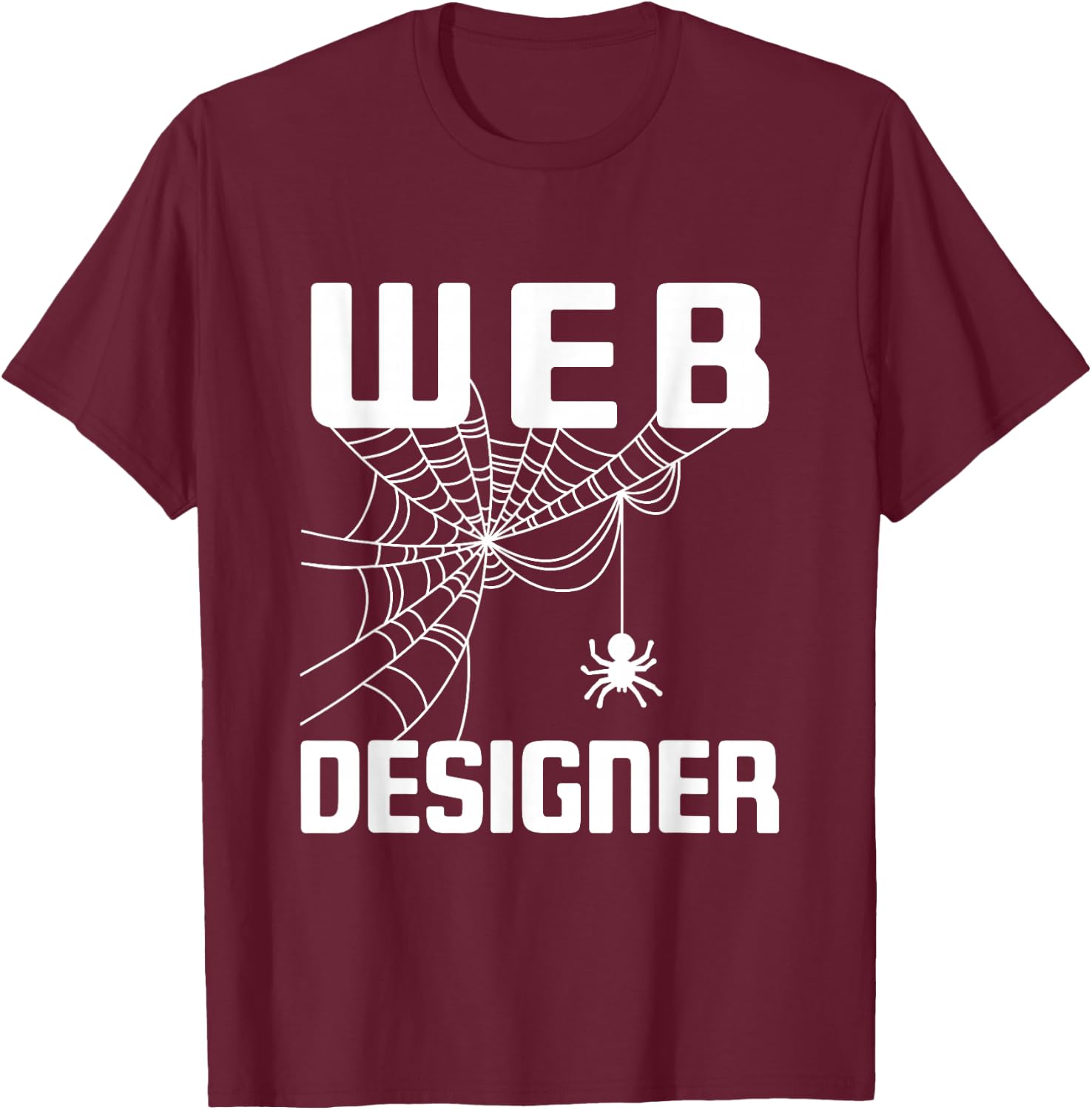 Web Designer Website Developer Programmer Software T-Shirt - T-Shirt | Maroon