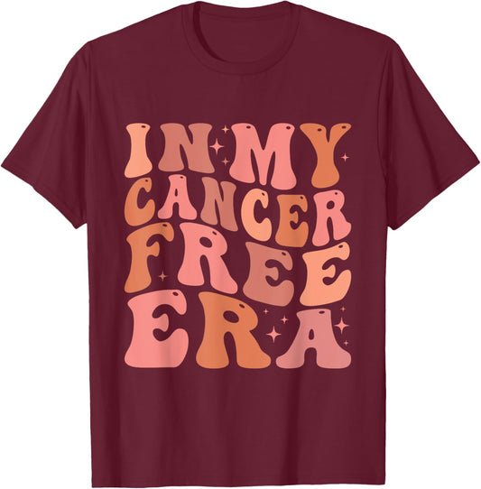 In My Cancer Free Era T-Shirt - T-Shirt | Maroon