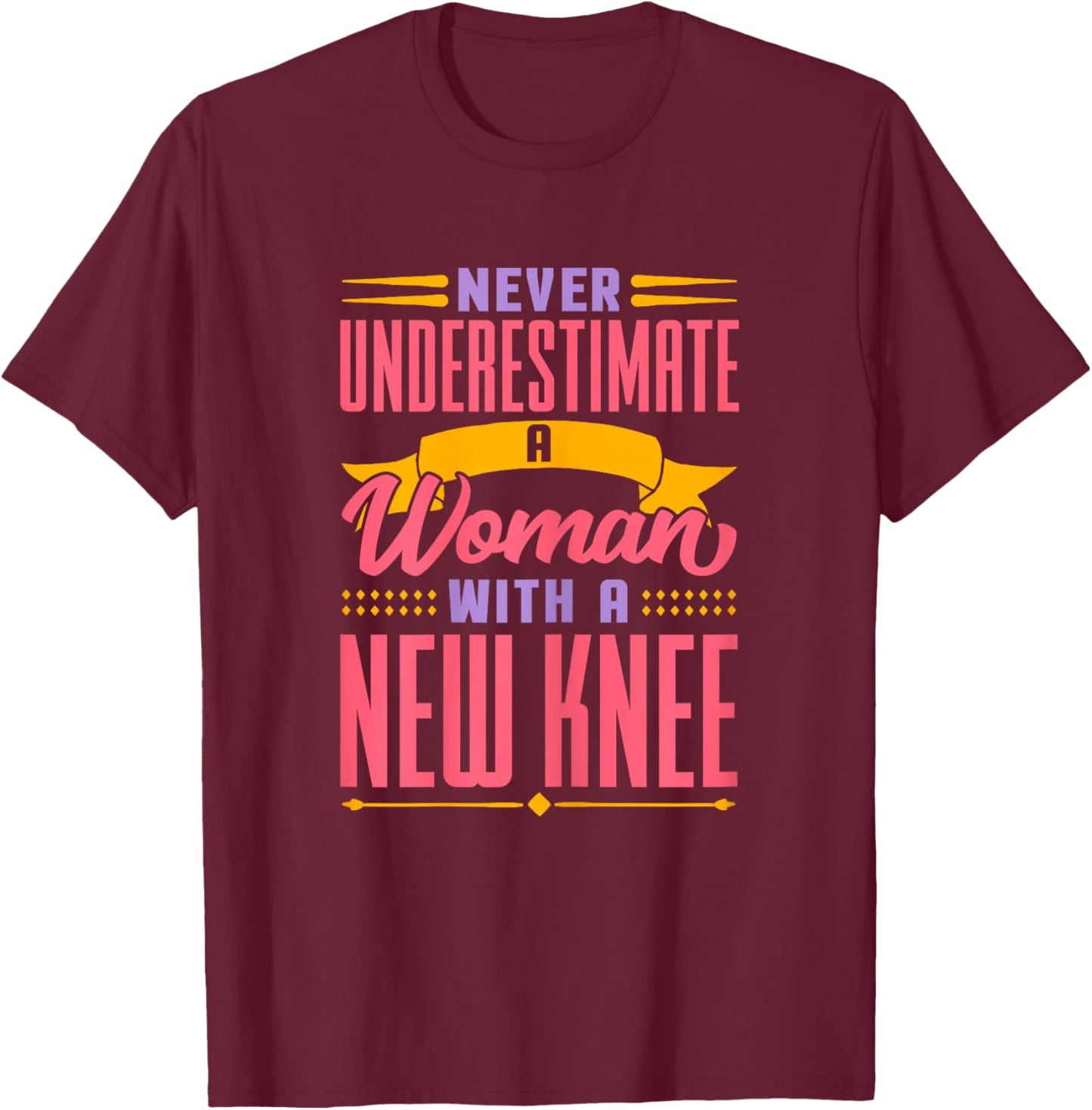 Knee Replacement New Knee Surgery Recovery T-Shirt - T-Shirt | Maroon