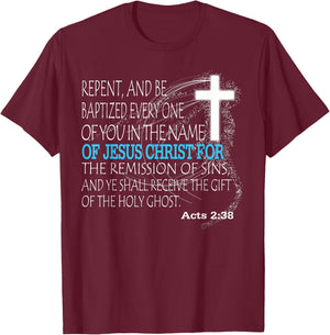 Acts 2:38 T-Shirt - T-Shirt | Maroon