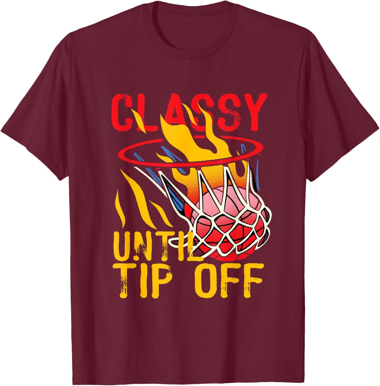 Classy Until Tipoff Sports Design Favorite Basketball Mom T-Shirt - T-Shirt | Maroon