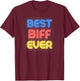 Best Biff Ever - Funny Biff Name Biff T-Shirt - T-Shirt | Maroon