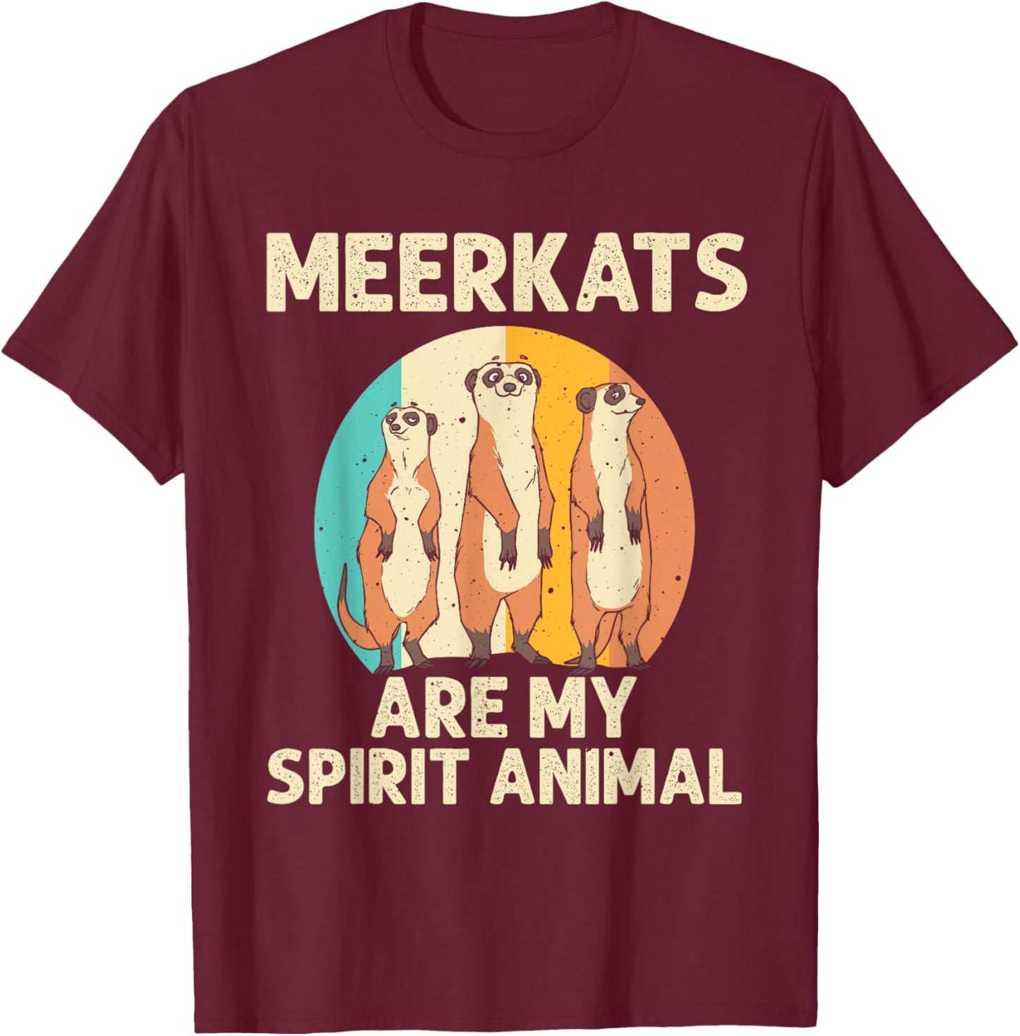 Funny Meerkat Gift Kids Men Women Boys Cool My Spirit Animal T-Shirt - T-Shirt | Maroon