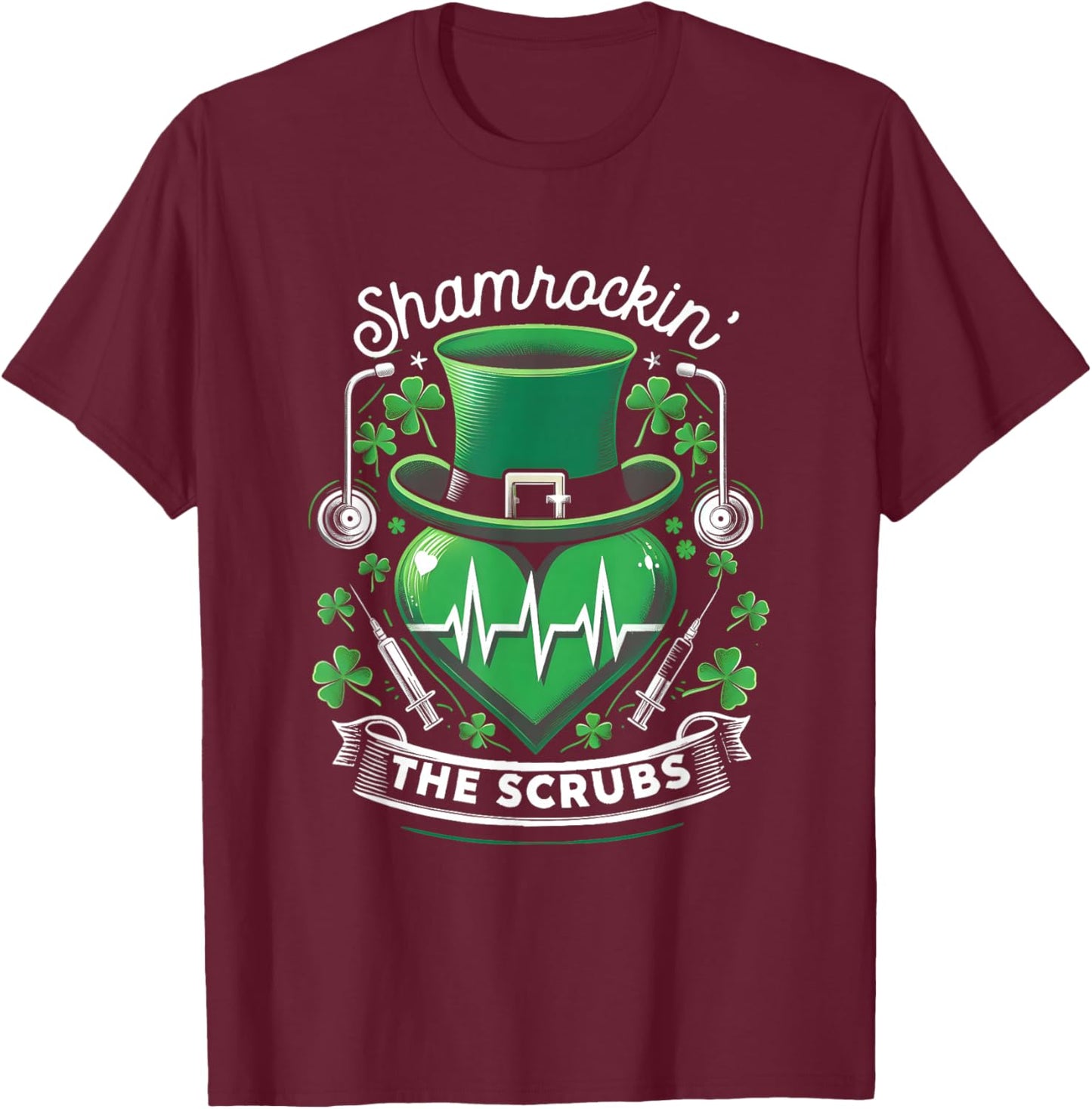 Shamrockin' Stethoscope Heartbeat Shamrock Clover The Scrubs T-Shirt - T-Shirt | Maroon