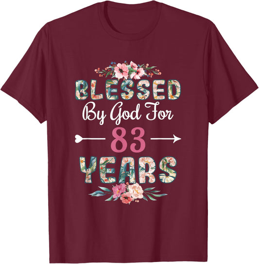 83rd Birthday Man Woman Blessed by god for 83 years T-Shirt - T-Shirt | Maroon