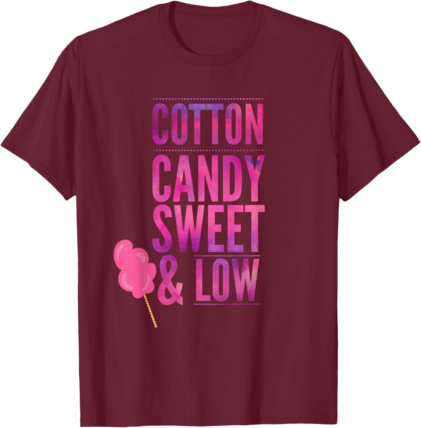 Funny Cotton Candy Sweet & Low Girls Gift T-Shirt - T-Shirt | Maroon