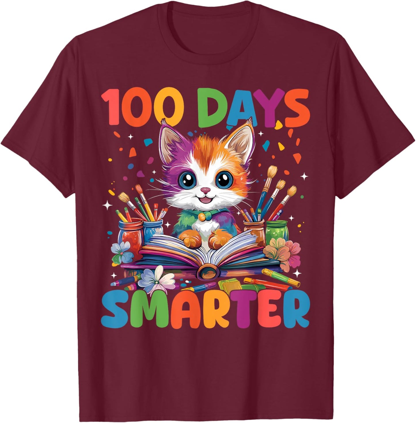 Cats 100th Day Of School Teacher 100 Days Smarter Cat Kitty T-Shirt - T-Shirt | Maroon