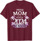 Proud 2024 Senior Mom I Elegant Purple Celebration Outfit T-Shirt - T-Shirt | Maroon