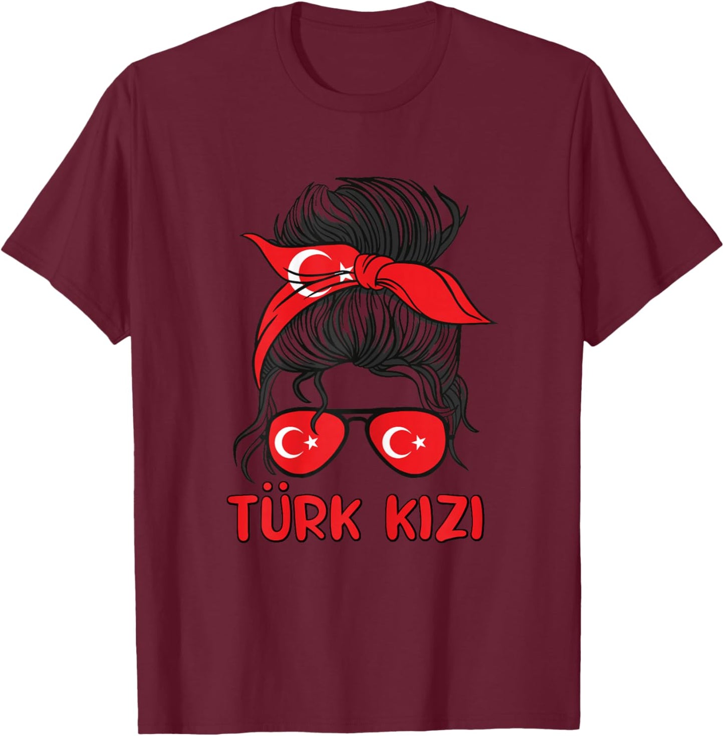 Turkiye Mädchen Türkei Mädchen Türkische kizi Frauen Türkische Flagge T-Shirt - T-Shirt | Maroon