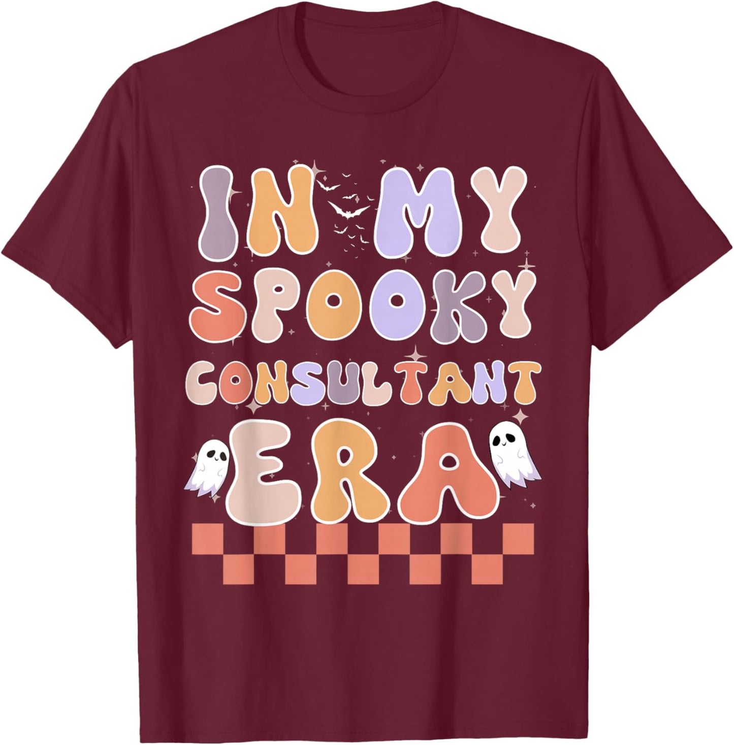 In My Spooky Consultant Era Ghost Halloween Retro T-Shirt - T-Shirt | Maroon