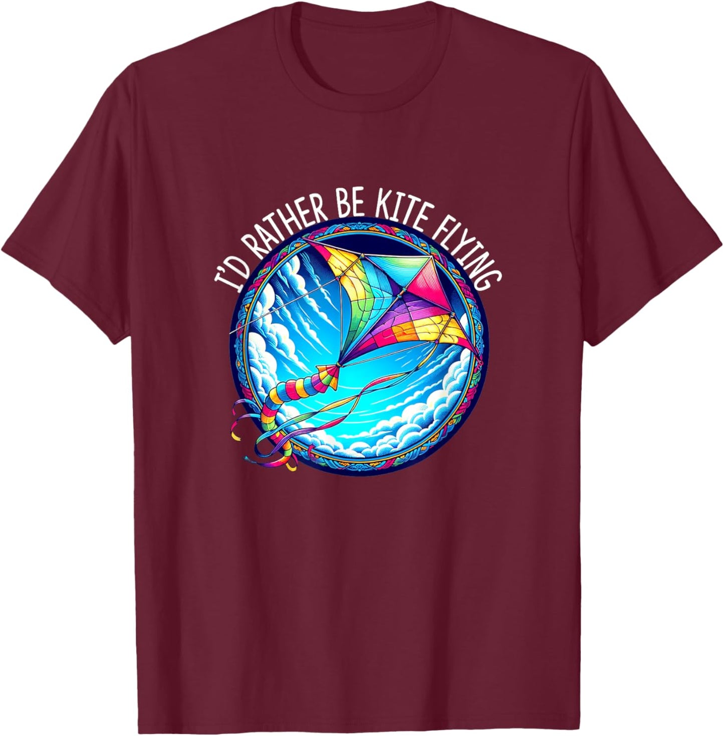 I'd Rather Be Kite Flying T-Shirt - T-Shirt | Maroon