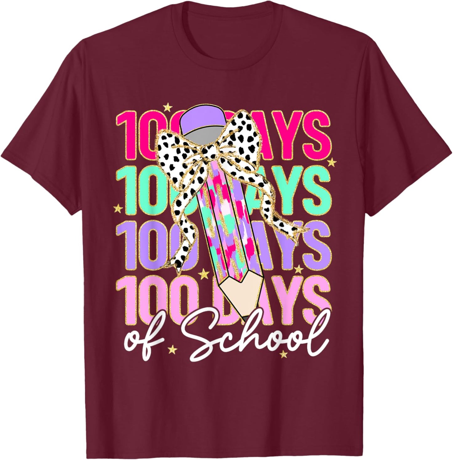 100 Days of School Teacher 100th Day of School Girls Kids T-Shirt - T-Shirt | Maroon