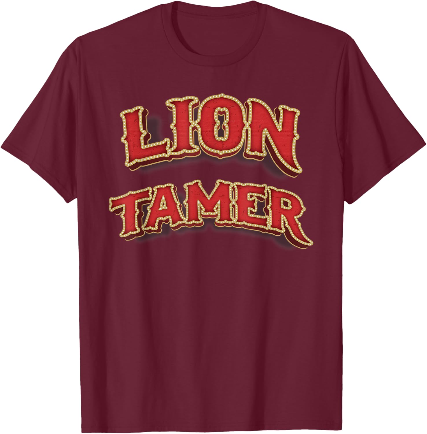 Lion Tamer Shirt Men Women Costume Ringmaster Costume T-Shirt - T-Shirt | Maroon