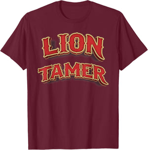 Lion Tamer Shirt Men Women Costume Ringmaster Costume T-Shirt - T-Shirt | Maroon