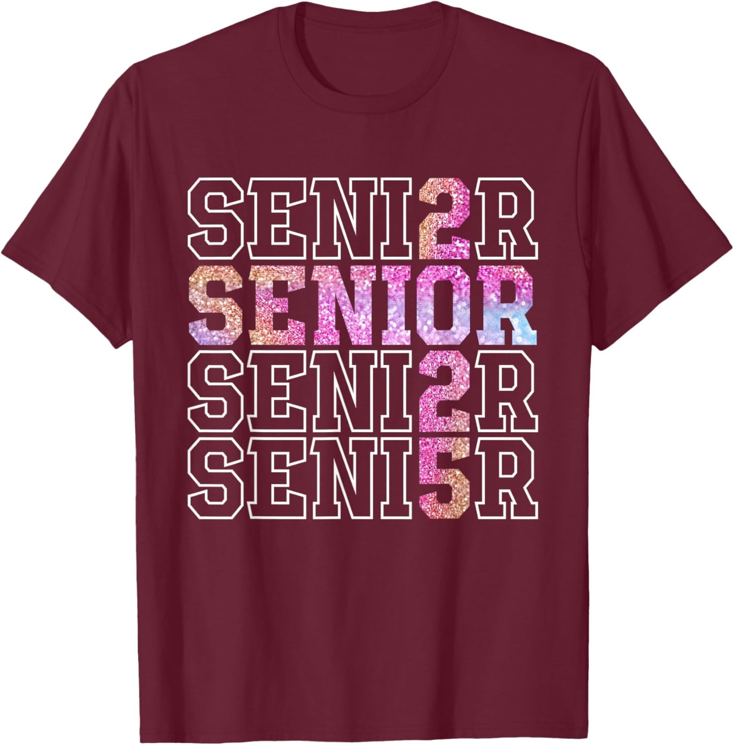 Senior 2025 Graduate High School Graduation Class of 2025 T-Shirt - T-Shirt | Maroon