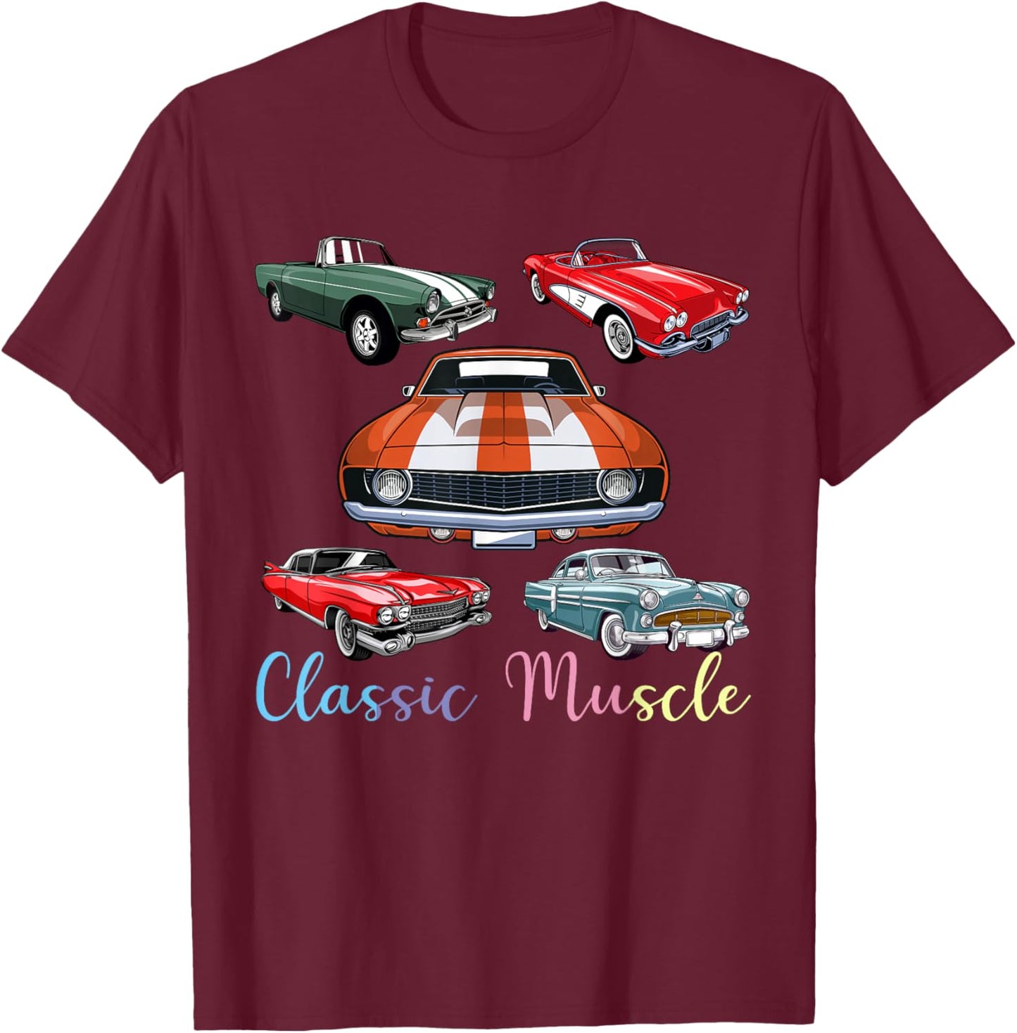 Funny Classic Car America Novelty Muscle Cars T-Shirt - T-Shirt | Maroon