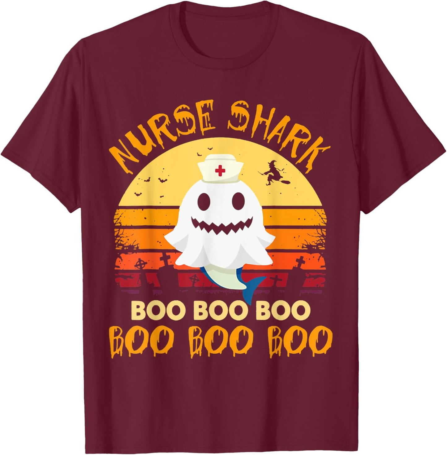 Nurse Shark Costume Boo Nurse Halloween Boo Boo Boo Shirt T-Shirt - T-Shirt | Maroon