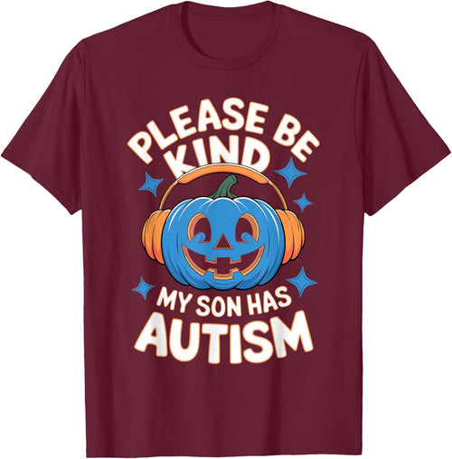 Please Be Kind My Son Has Autism Halloween