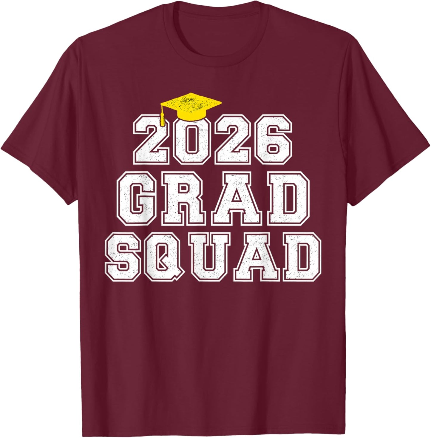 Grad Squad 2026 Graduation Senior Family Matching T-Shirt - T-Shirt | Maroon
