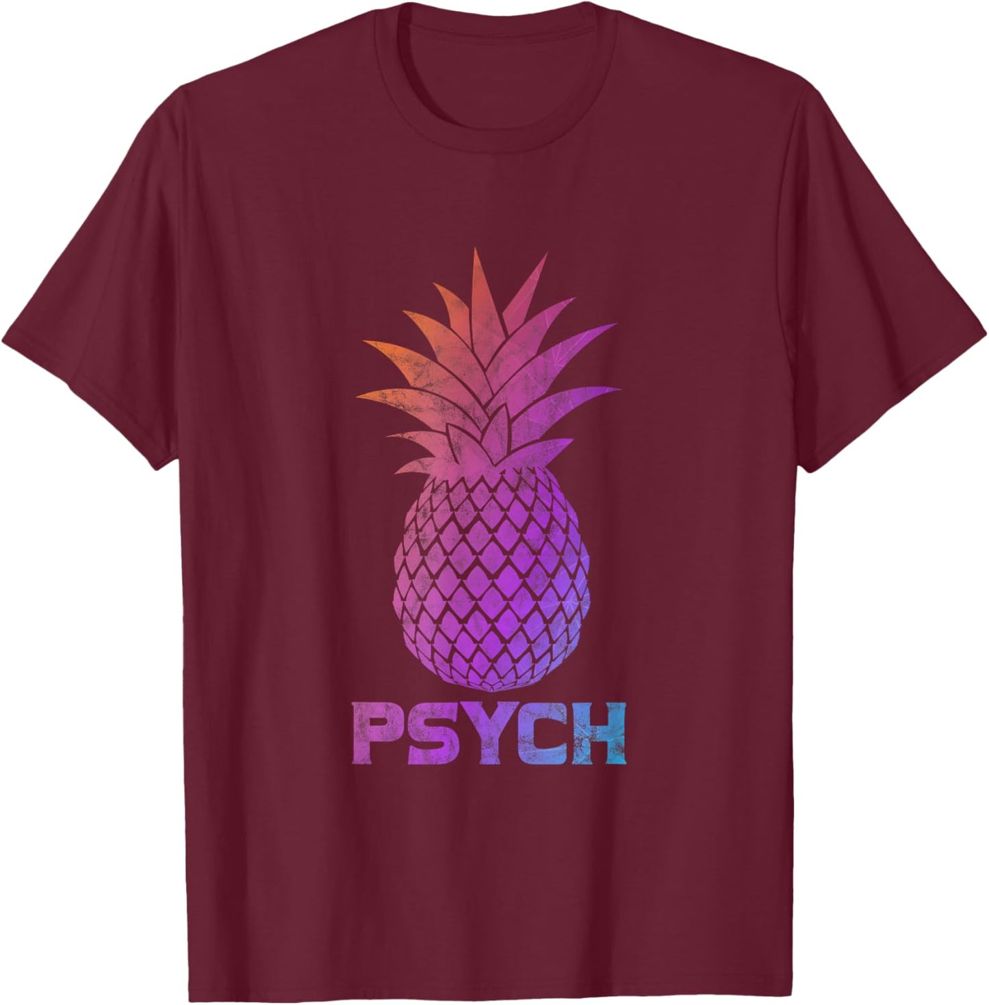 Psych Iconic Pineapple Awesome Sweet Fruit Summer Gift T-Shirt - T-Shirt | Maroon