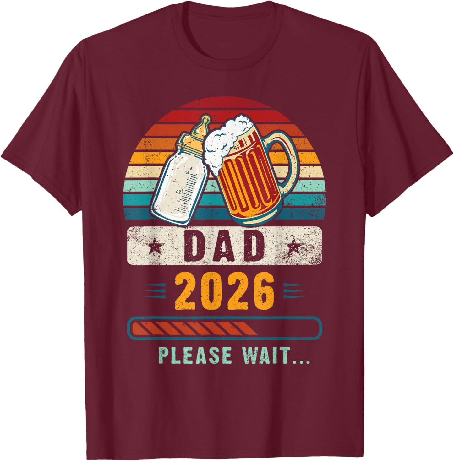 Dad 2026, Baby Announcement, Future Dad, Expecting Father T-Shirt - T-Shirt | Maroon