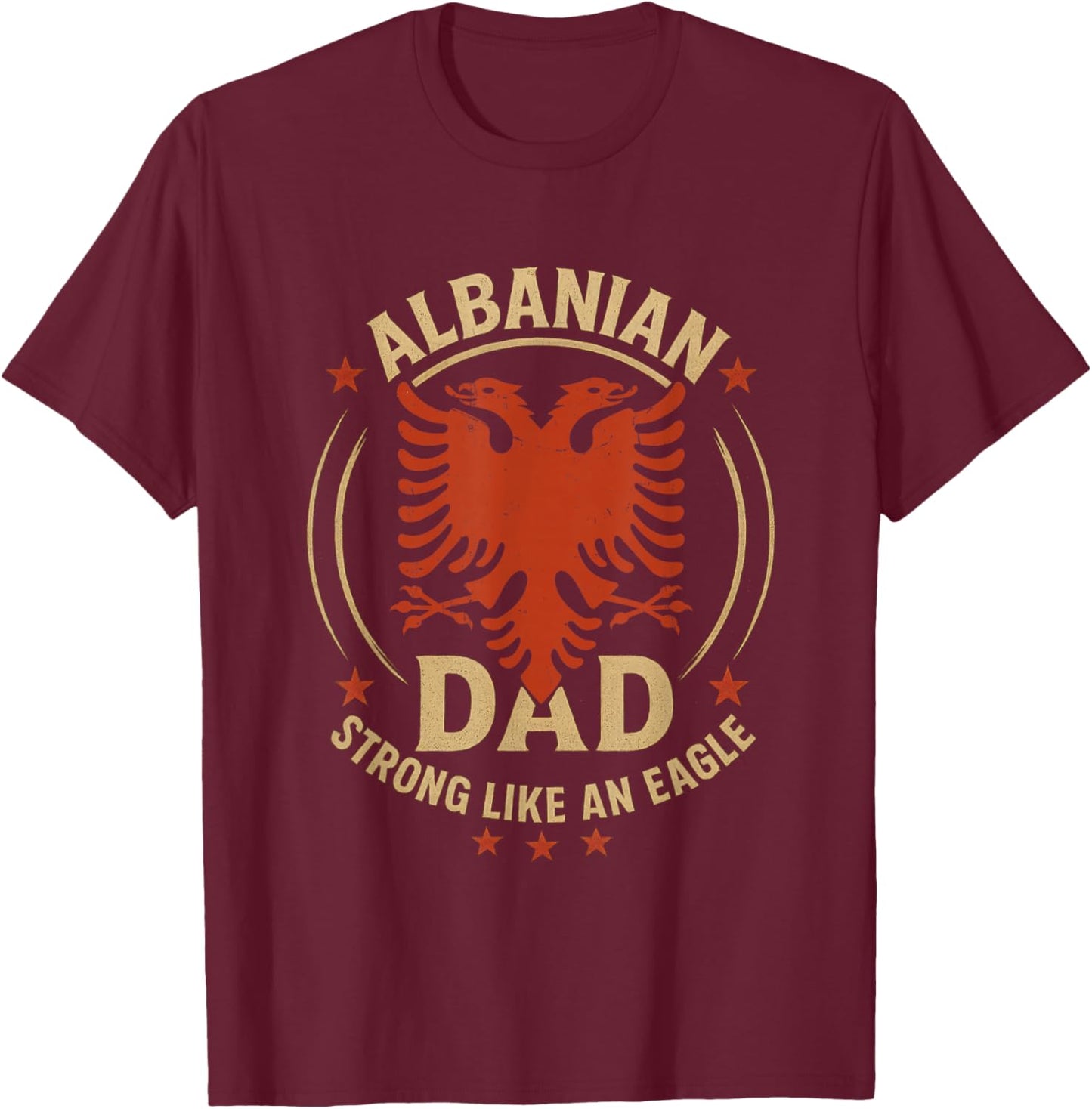 Albanian Father's day Skenderbeg Albania proud Albanian Dad T-Shirt - T-Shirt | Maroon