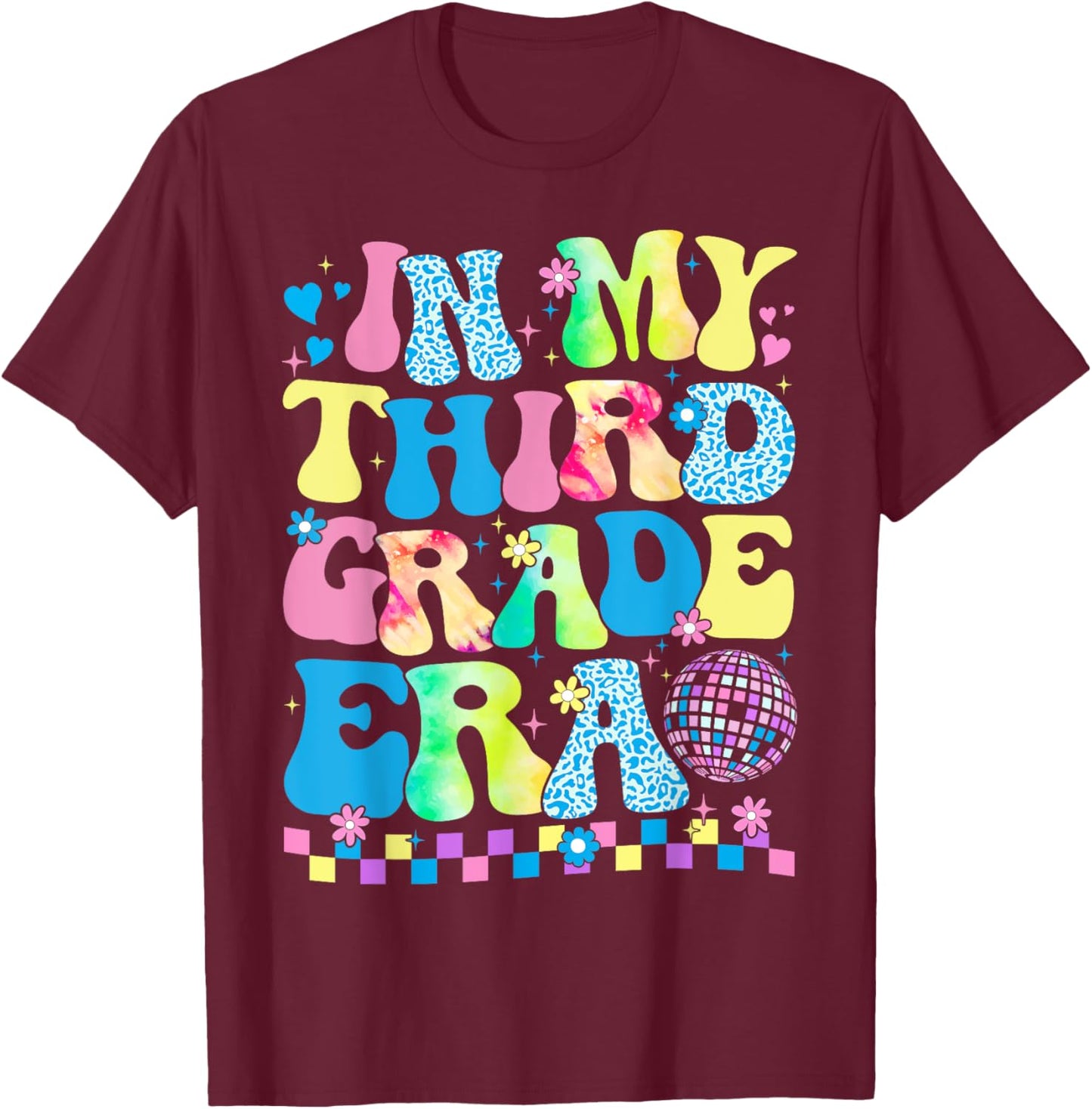 In My Third Grade Era Groovy Back To School Teachers Kids T-Shirt - T-Shirt | Maroon
