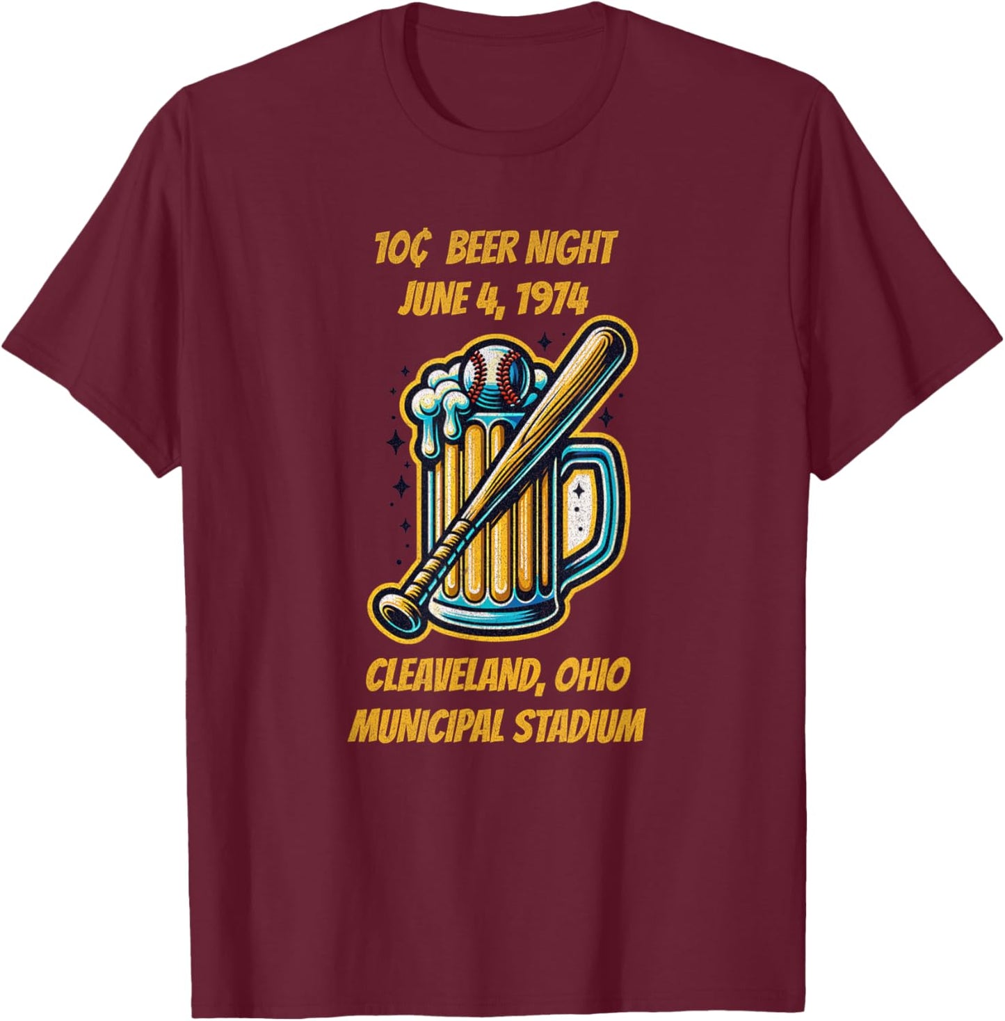 Cleveland 10 cent beer night Ohio T-Shirt - T-Shirt | Maroon
