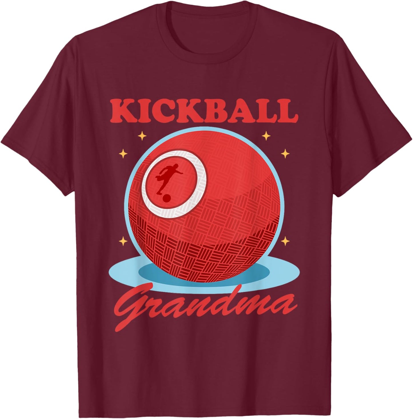 Kickball Grandma | Kickballer Player Kickball T-Shirt - T-Shirt | Maroon