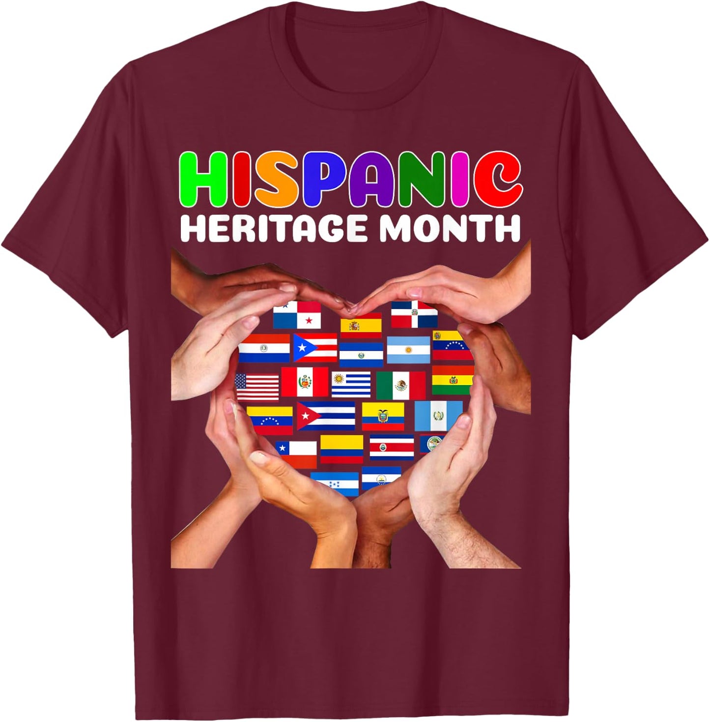 Hispanic Heritage Month All Countries Heart Hands T-Shirt - T-Shirt | Maroon