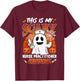 This is my scary Nurse Practitioner costume halloween nurse T-Shirt - T-Shirt | Maroon