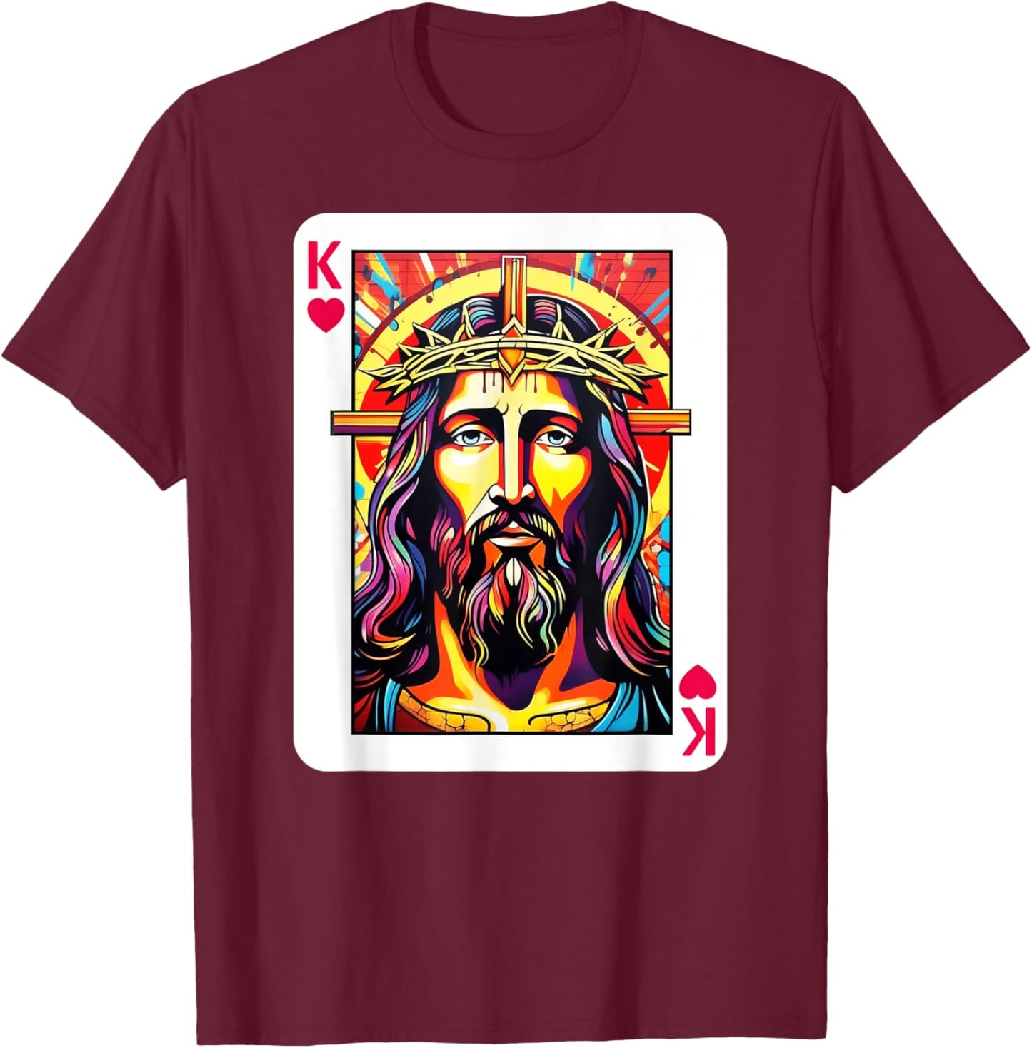 Jesus Is King Card Christian King of Hearts Religious Faith T-Shirt - T-Shirt | Maroon