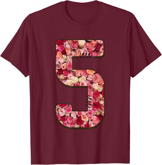 Number 5 Roses Blossoms Petals T-Shirt - T-Shirt | Maroon