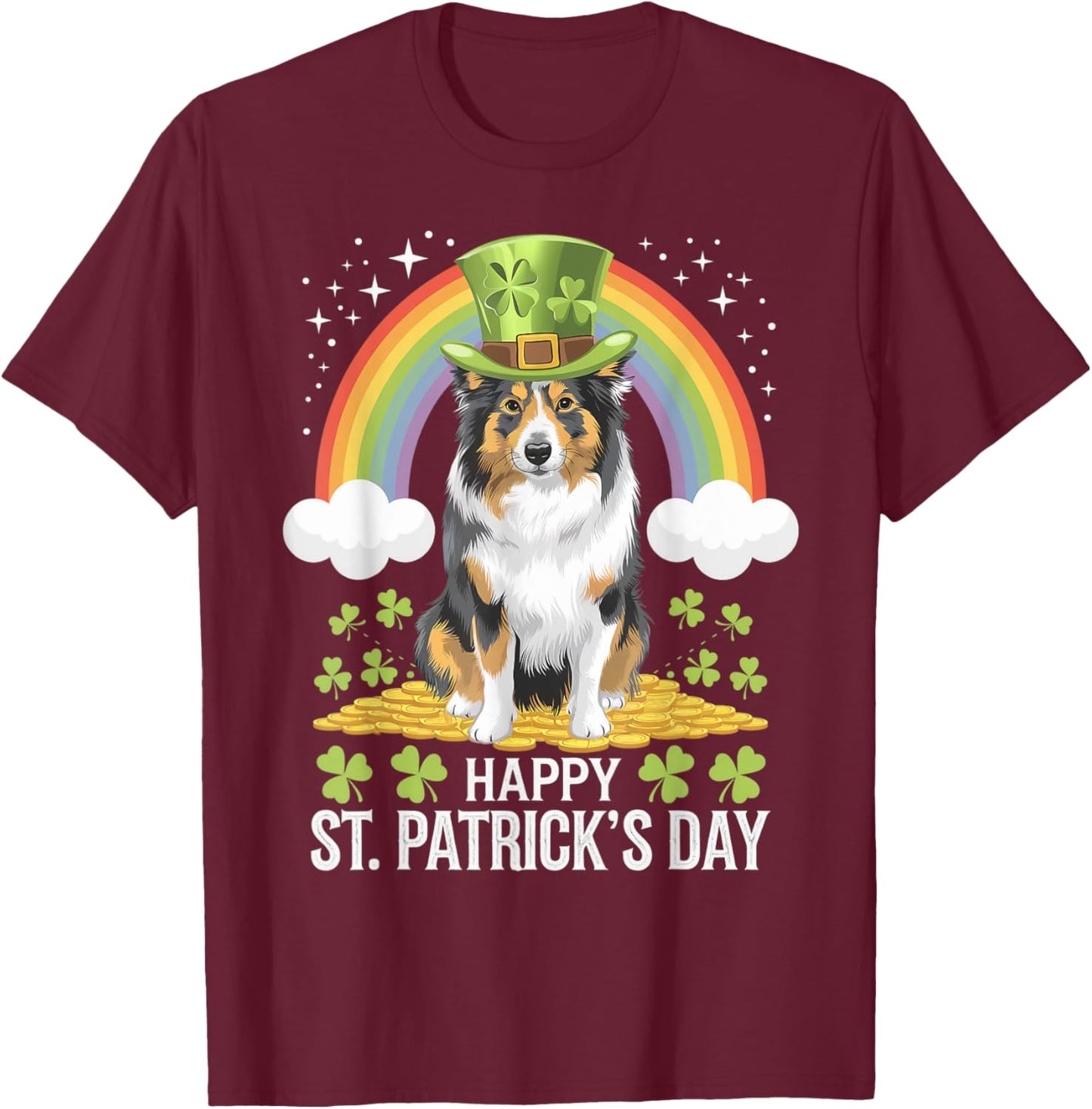 Sheltie on Shetland Sheepdog Dog St Patricks Day T-Shirt - T-Shirt | Maroon