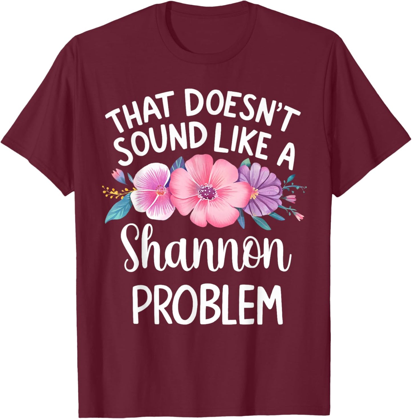 Shannon Personalized Cute Flower Girls Shannon Name T-Shirt - T-Shirt | Maroon