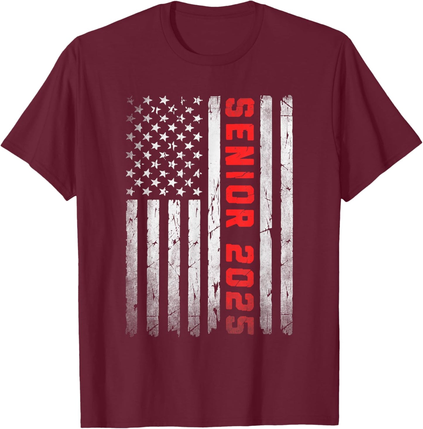 Senior 2025 Patriotic American Flag Graduation Class of 2025 Women Kids Men T-Shirt - T-Shirt | Maroon