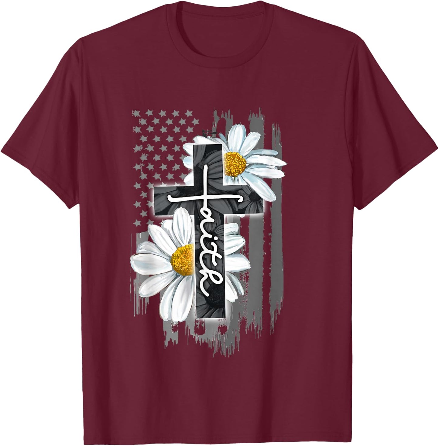 Faith American Flag Daisy Christian Faith Jesus God Lover T-Shirt - T-Shirt | Maroon