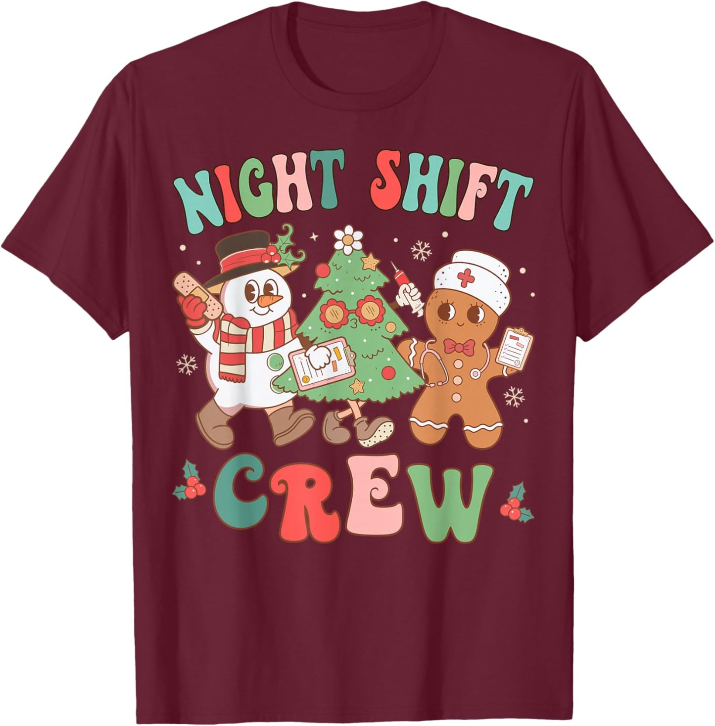 Retro Night Shift Nurse Crew Christmas Night Shift Nursing T-Shirt - T-Shirt | Maroon