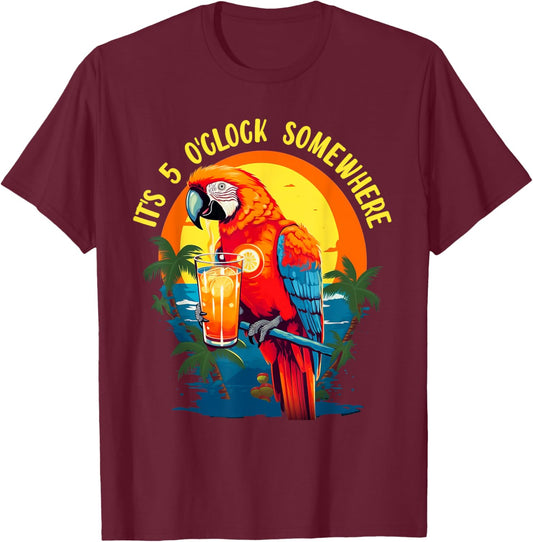 It's 5 O'clock Somewhere Drinking Parrot Cocktail Summer Women T-Shirt - T-Shirt | Maroon