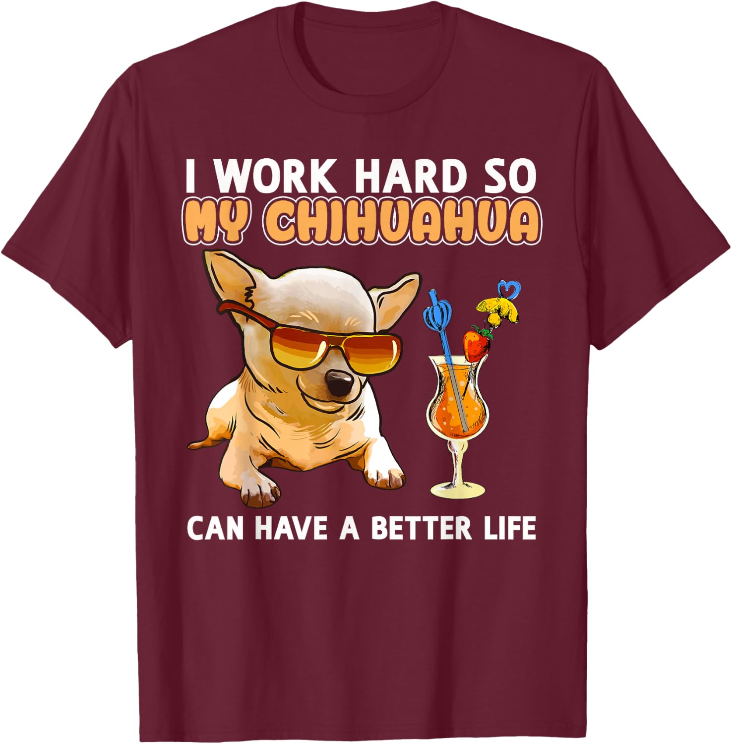 Funny Chihuahua Shirt Chihuahua Lover Gifts T-Shirt - T-Shirt | Maroon