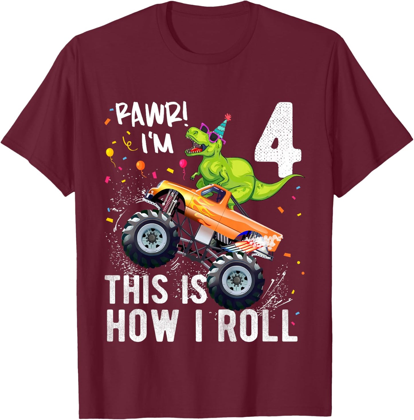 T Rex Dinosaur Monster Truck 4th Birthday Boys and Girls T-Shirt - T-Shirt | Maroon