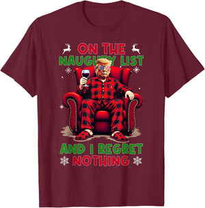 On the Naughty List and I Regret Nothing Horror Christmas T-Shirt - T-Shirt | Maroon