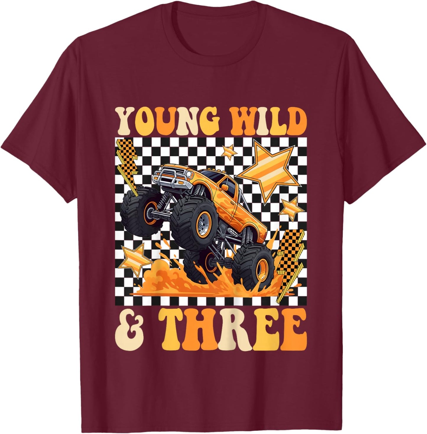 3rd Birthday Monster Truck Young Wild and Three Checkered T-Shirt - T-Shirt | Maroon