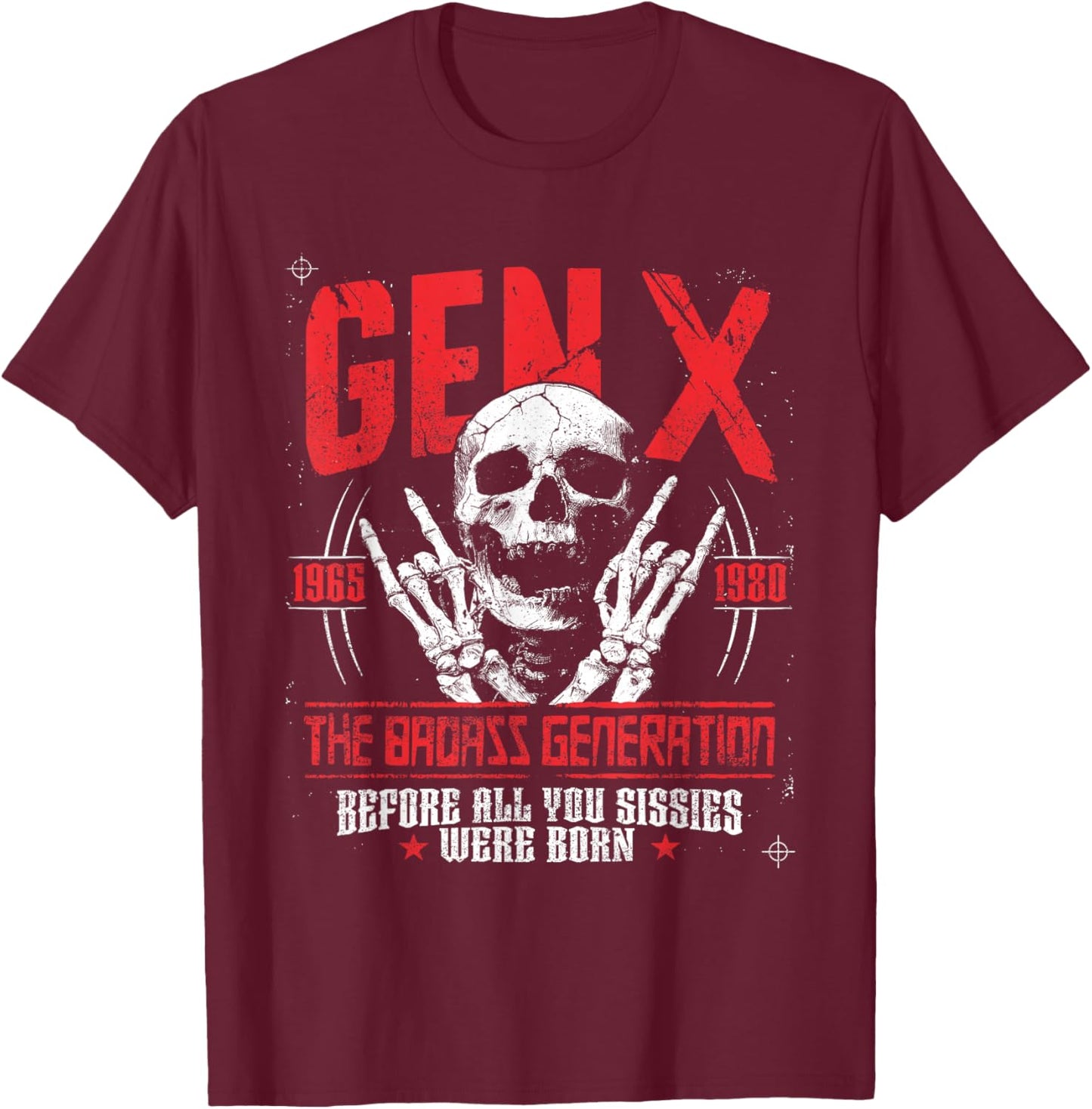 Gen X Badass Generation Punk Rock Sull Spruch T-Shirt - T-Shirt | Maroon