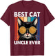 Best Cat Uncle Ever Men Cat Lover Black Cat Themed Funny Cat T-Shirt - T-Shirt | Maroon