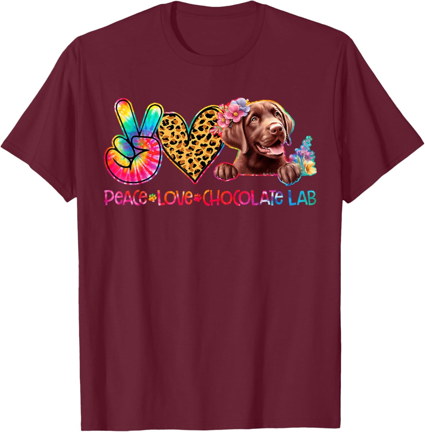 Peace Love Chocolate Lab Tie Dye Dog Lover Women Kids T-Shirt - T-Shirt | Maroon